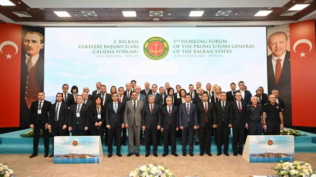 5. Balkan ülkeleri başsavcıları forumu Antalya’da başladı