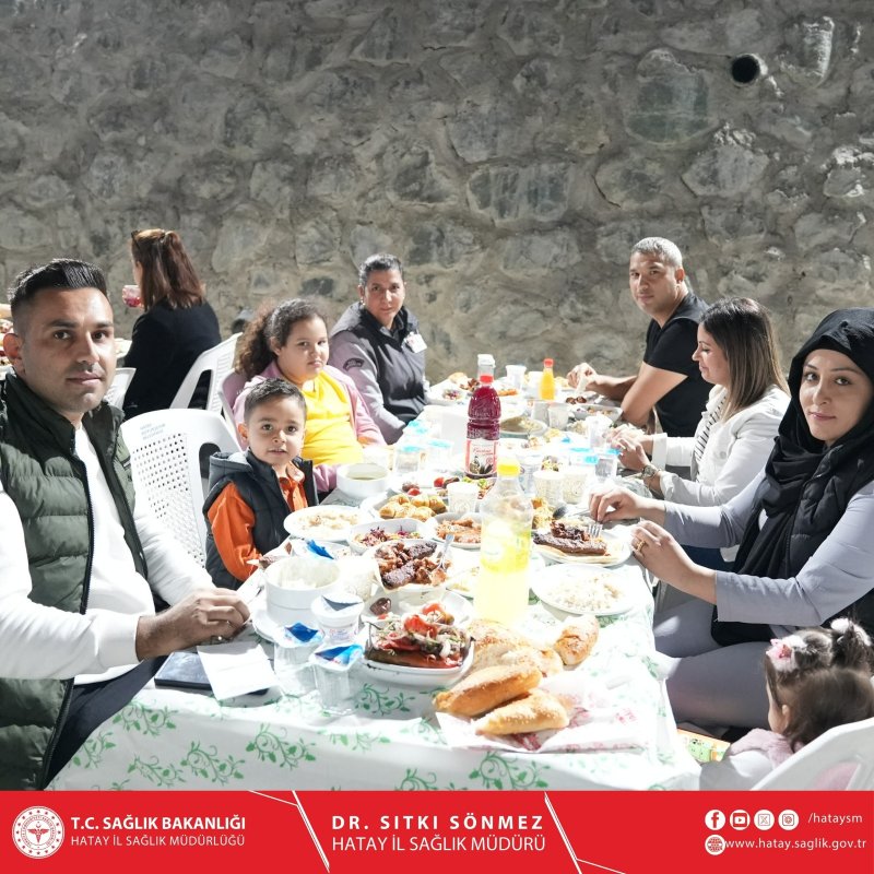 HATAY İL SAĞLIK MÜDÜRLÜĞÜ AİLESİ İFTARDA BULUŞTU
