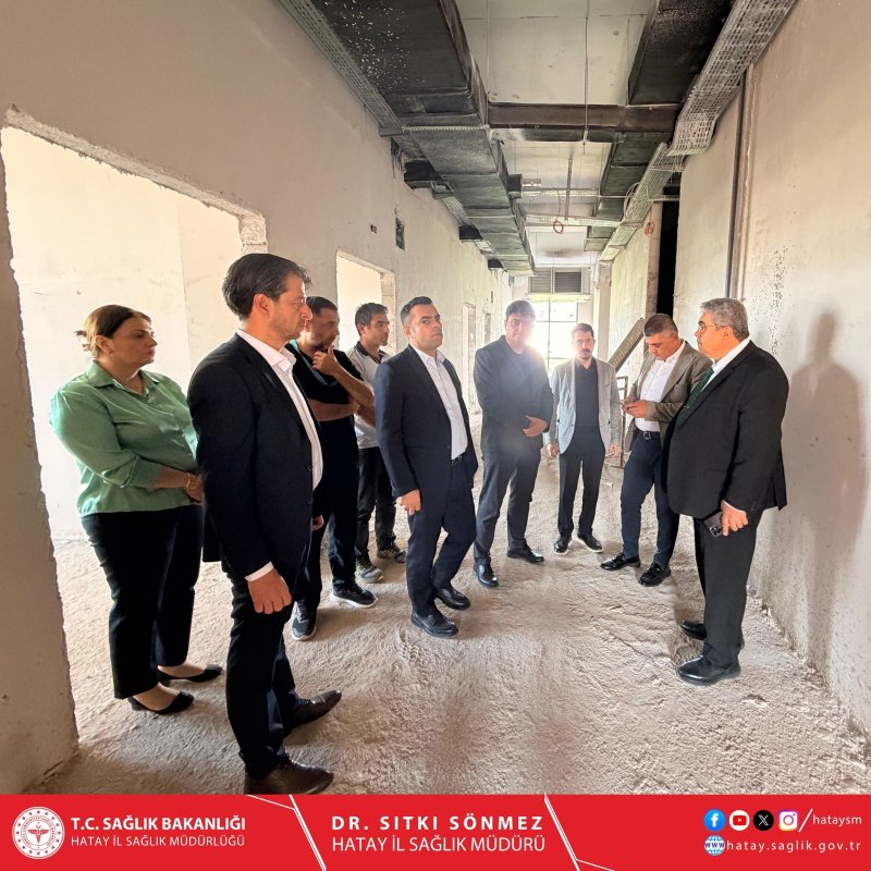 REYHANLI AĞIZ VE DİŞ SAĞLIĞI MERKEZİ İNŞAATI İNCELENDİ