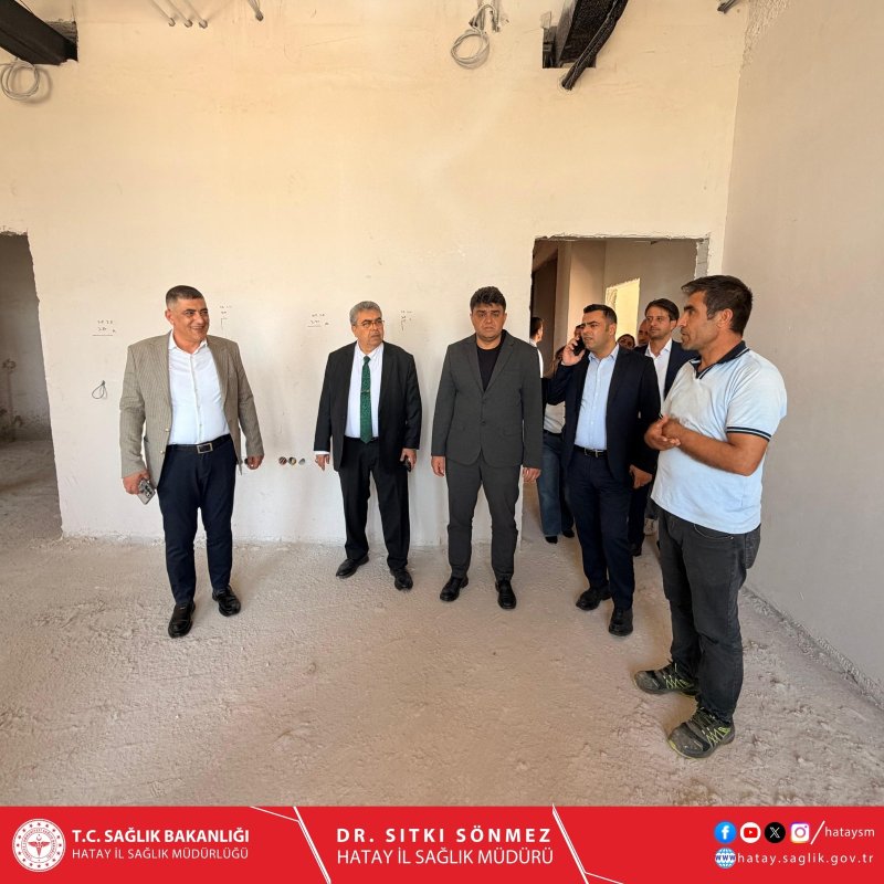 REYHANLI AĞIZ VE DİŞ SAĞLIĞI MERKEZİ İNŞAATI İNCELENDİ