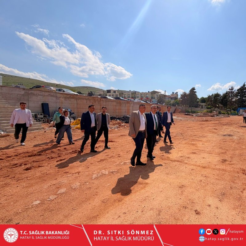 REYHANLI AĞIZ VE DİŞ SAĞLIĞI MERKEZİ İNŞAATI İNCELENDİ