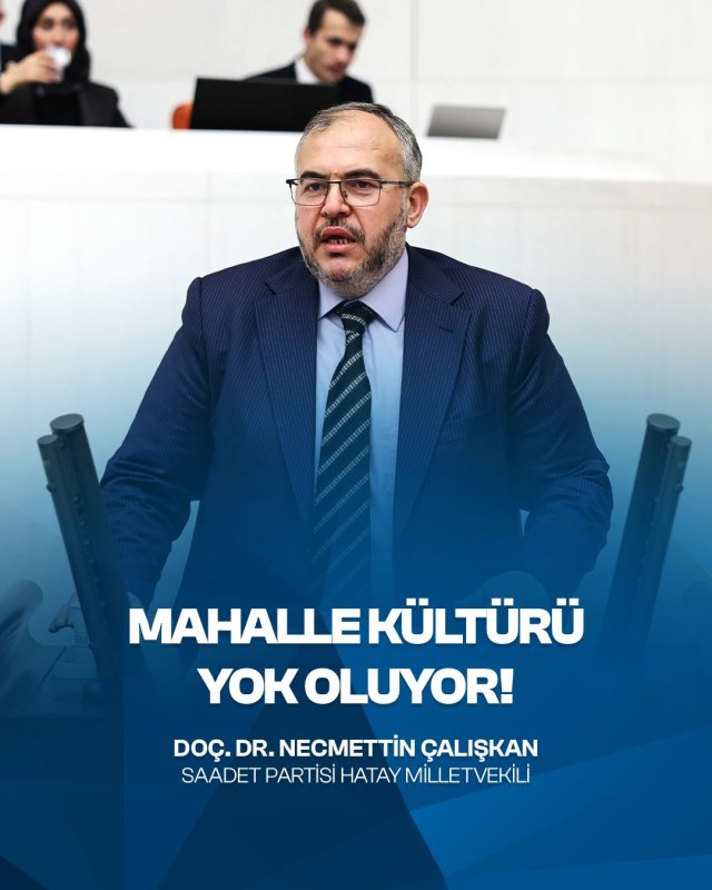 Saadet Partisi Hatay Milletvekili Necmettin Çalışkan, Türkiye Büyük Millet Meclisi