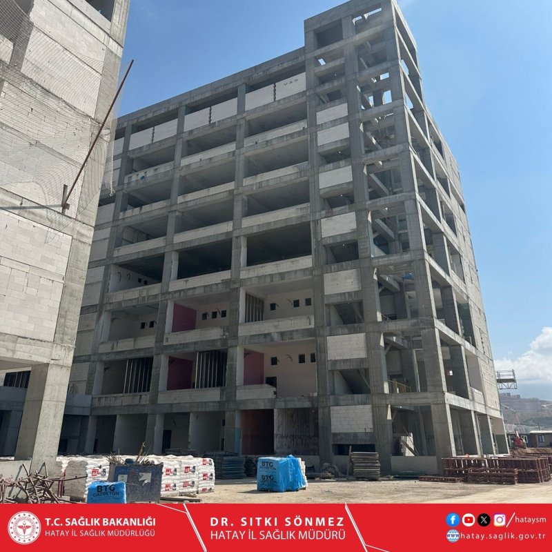 SÖNMEZ’DEN İSKENDERUN 600 YATAKLI DEVLET HASTANESİ İNŞAATINA YERİNDE İNCELEME