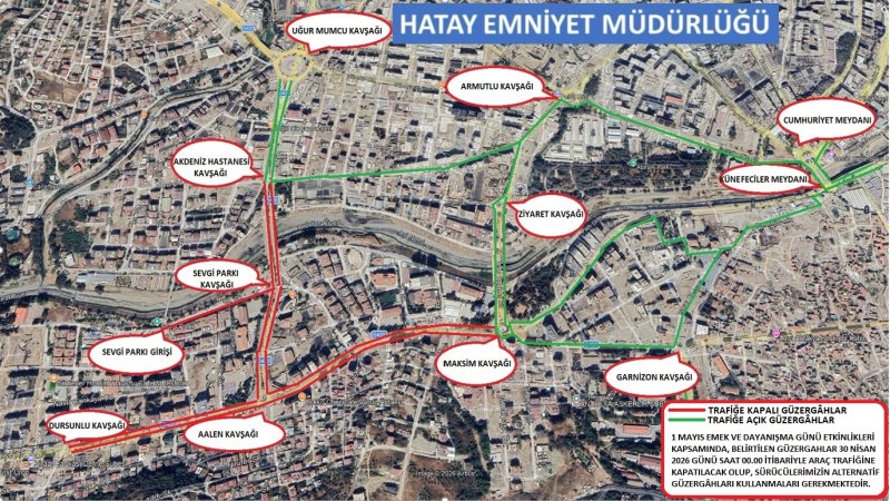 HATAY’DA 1 MAYIS ÖNCESİ TRAFİK DÜZENLEMESİ YAPILACAK