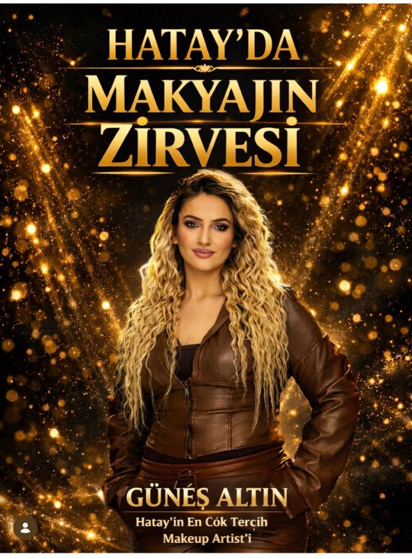 GÜNEŞ ALTIN, HATAY GÜZELLİK SEKTÖRÜNÜN ZİRVESİNDE