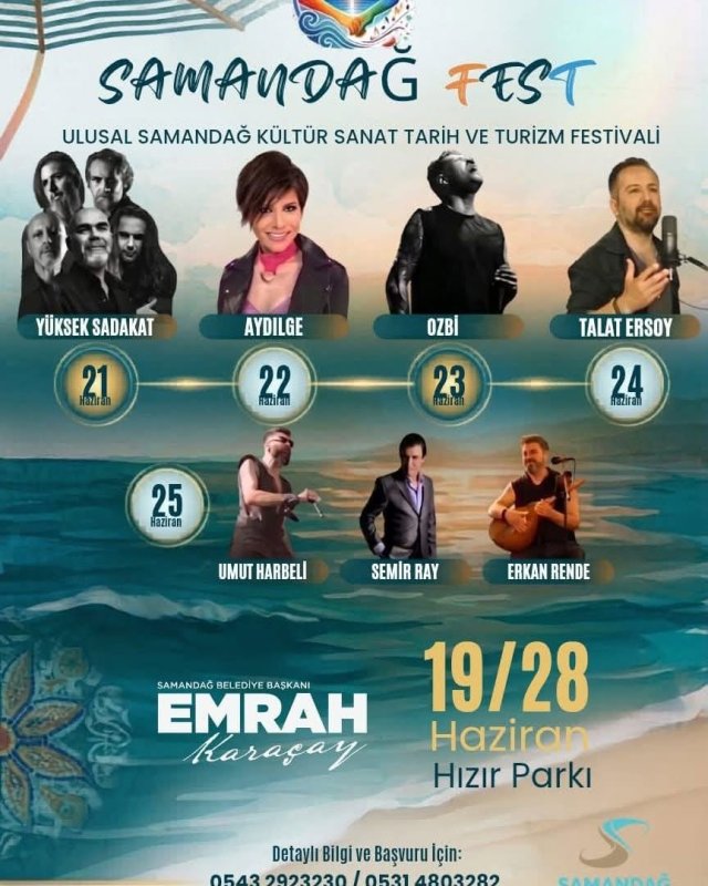 SAMANDAĞ KÜLTÜR SANAT TARİH VE TURİZM FESTİVALİ BAŞLIYOR