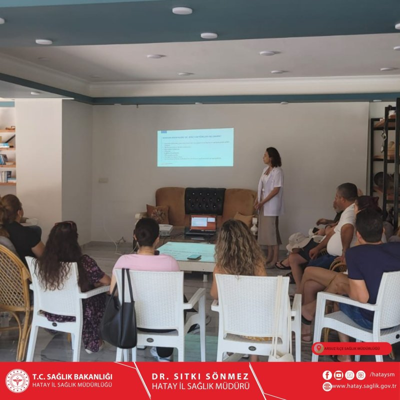 ARSUZ'DA SAĞLIKLI HAYAT AKADEMİSİ (SAHA) EĞİTİMİ VERİLDİ