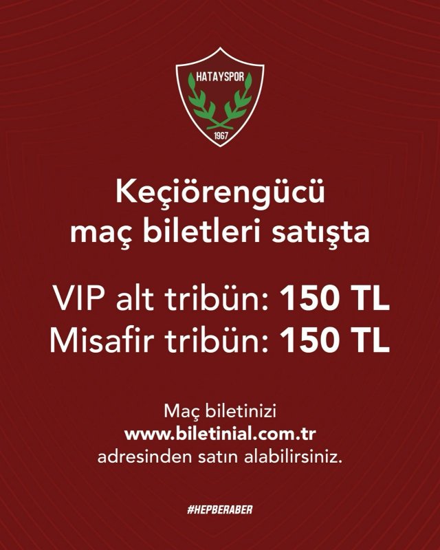 Hatayspor’un Keçiörengücü maçı bilet fiyatları açıklandı