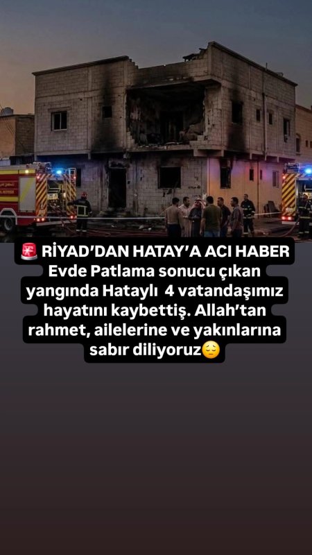 RİYAD'DAKİ YANGIN HATAY'I YASA BOĞDU