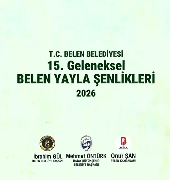 BELEN’DE YAYLA ŞENLİKLERİ BAŞLIYOR