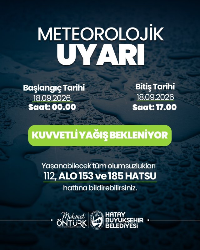 HATAY’DA KUVVETLİ YAĞIŞ UYARISI