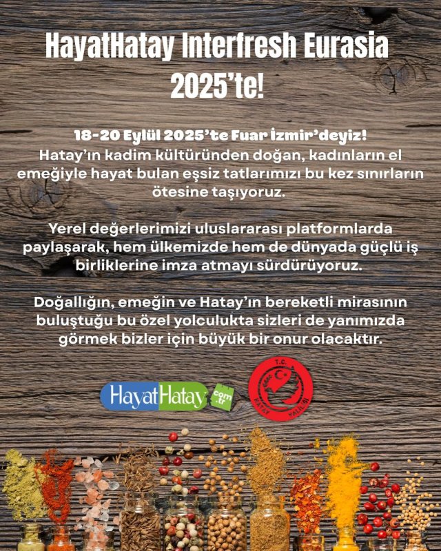 HAYATHATAY INTERFRESH EURASİA İZMİR 2025’TE
