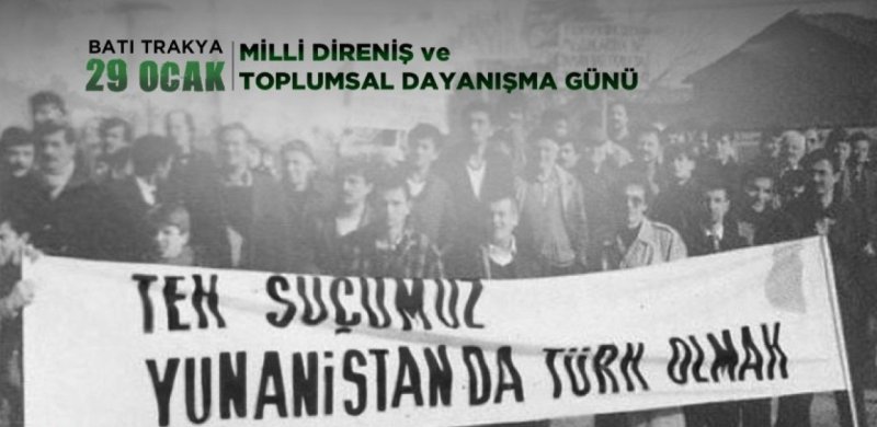 29 Ocak Batı Trakya Toplumsal Dayanışma ve Milli Direniş Günü