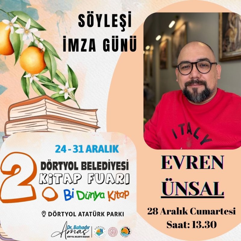 Amaç: "2. Dörtyol Kitap Fuarı Açılışına Davetlisiniz!"