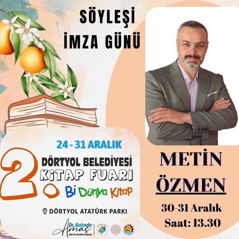 Amaç: "2. Dörtyol Kitap Fuarı Açılışına Davetlisiniz!"