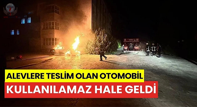 Alevlere teslim olan otomobil kullanılmaz hale geldi