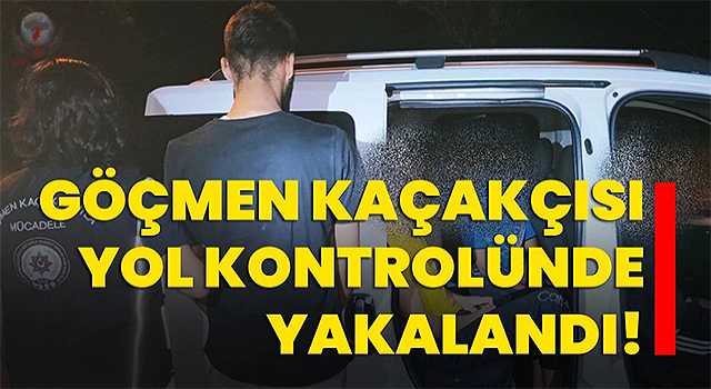 Aracıyla kaçak göçmen taşıyan şahıs tutuklandı