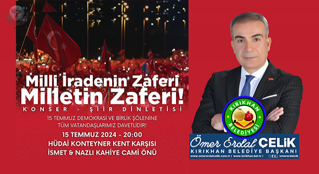 BAŞKAN ÇELİK’TEN 15 TEMMUZ PROGRAMINA DAVET