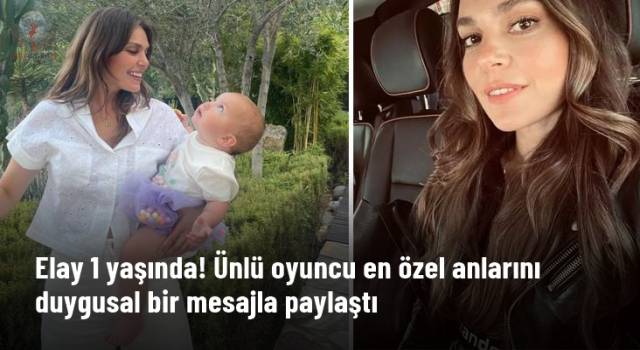Elay 1 yaşında!