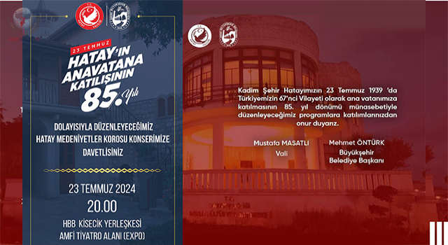 HATAY’IN GURUR GÜNÜ KUTLANACAK