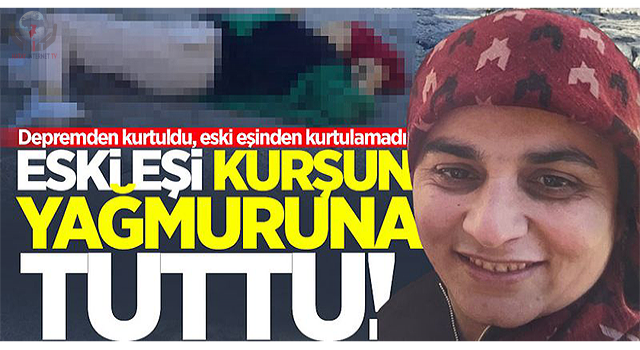 HATAYLI KADIN CİNAYETE KURBAN GİTTİ