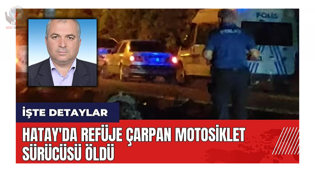Refüje çarparak devrilen motosikletin sürücüsü öldü