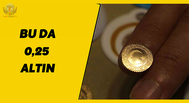 Tırnak büyüklüğündeki 0.25'lik altın kültürden vazgeçemeyenlerin tercihi