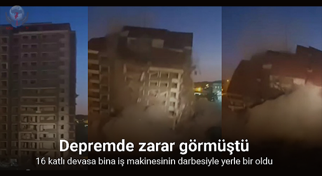 16 katlı devasa bina iş makinesinin darbesiyle yerle bir oldu: O anlar kamerada