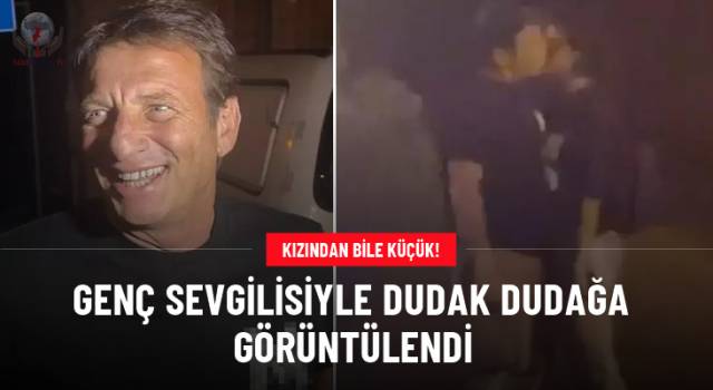 22 yaşındaki sevgilisiyle dudak dudağa görüntülendi