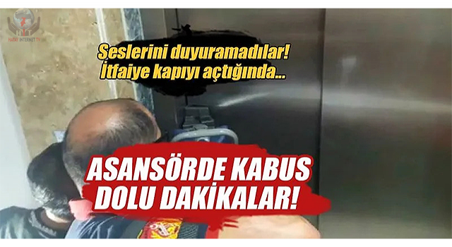 Asansörde mahsur kalan vatandaşları itfaiye kurtardı