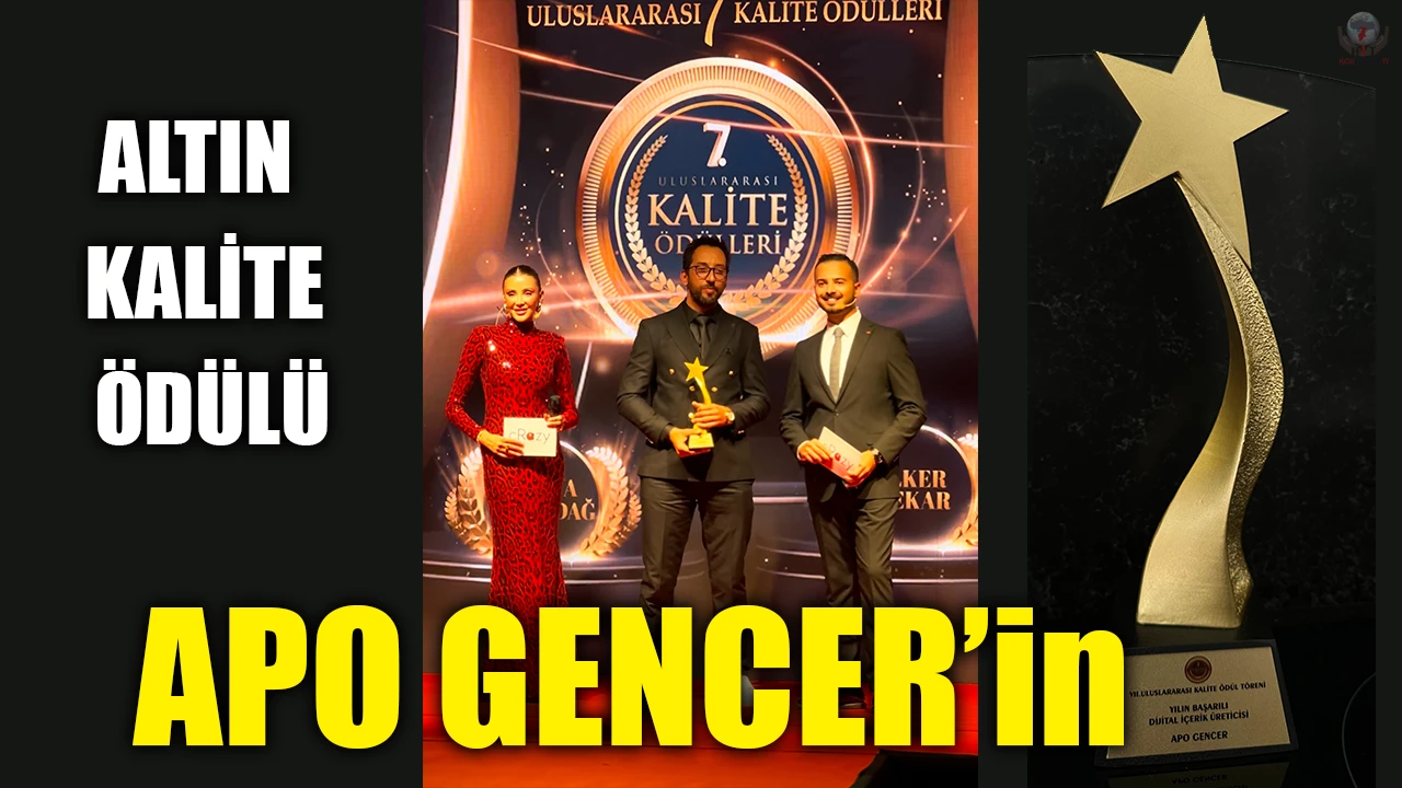 HATAY’IN NEŞESİ APO GENCER’E ALTIN KALİTE ÖDÜLÜ