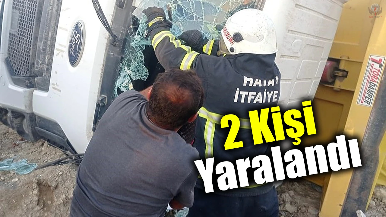 Devrilen hafriyat kamyonundaki 2 kişi yaralandı