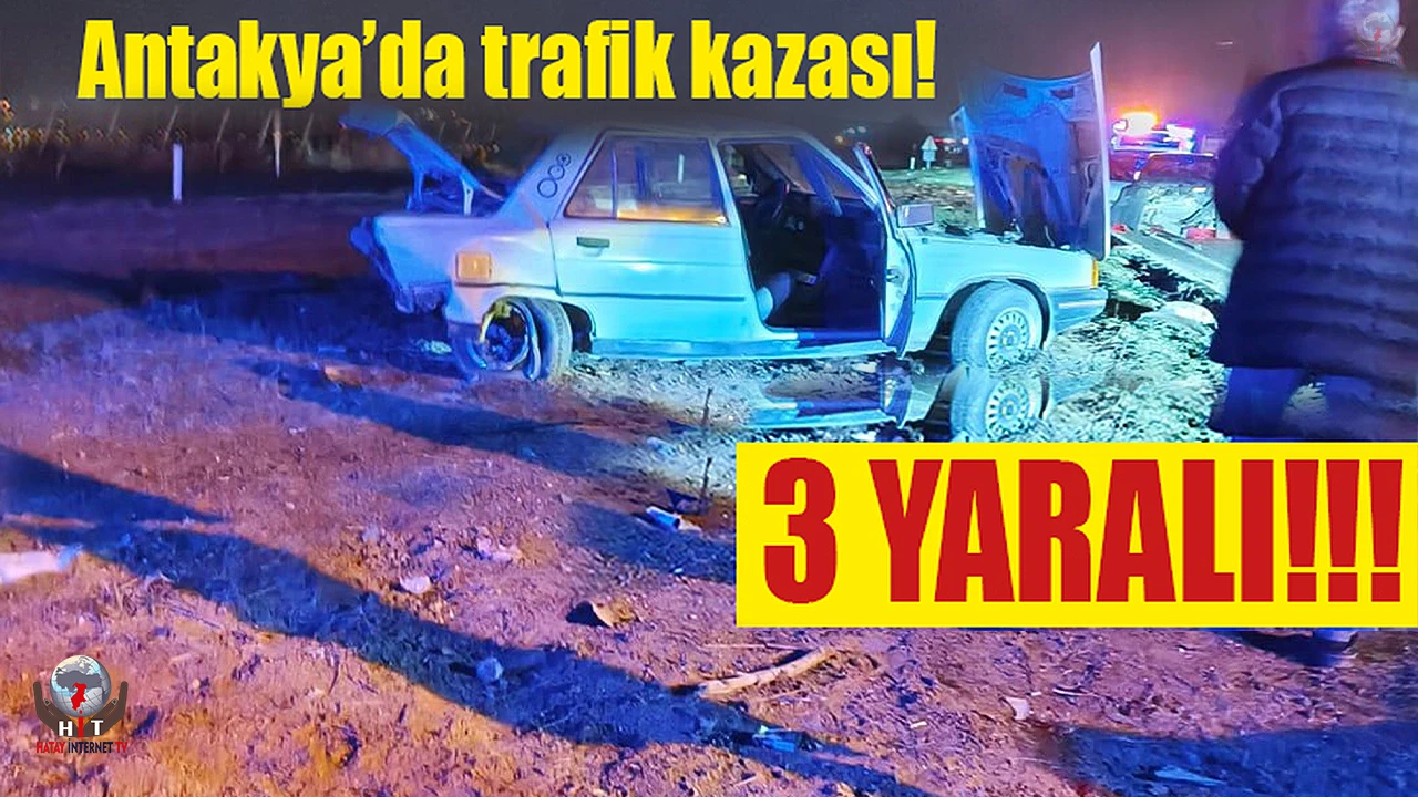 Antakyada trafik kazası: 3 yaralı