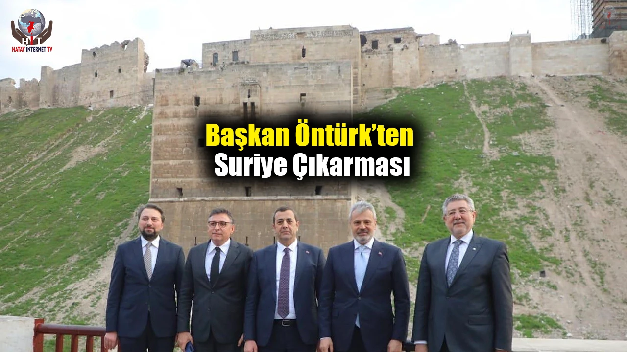 Başkan Öntürkten Suriye çıkarması