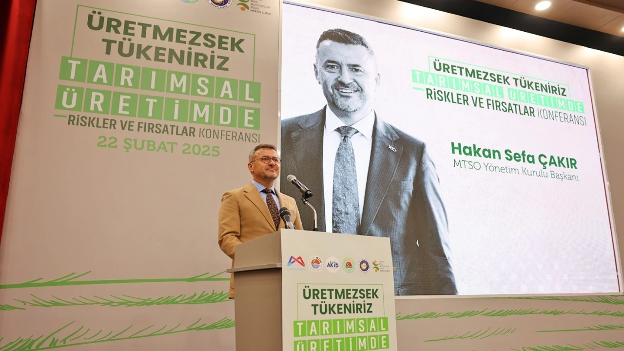 Mersinde Üretmezsek Tükeniriz Tarım Konferansı düzenlendi
