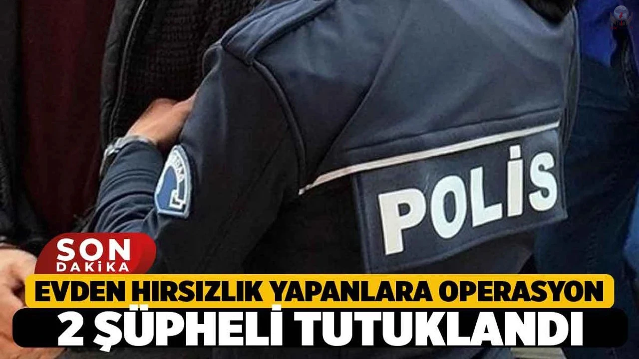 Hatayda hırsızlık şüphelisi 2 şahıs tutuklandı