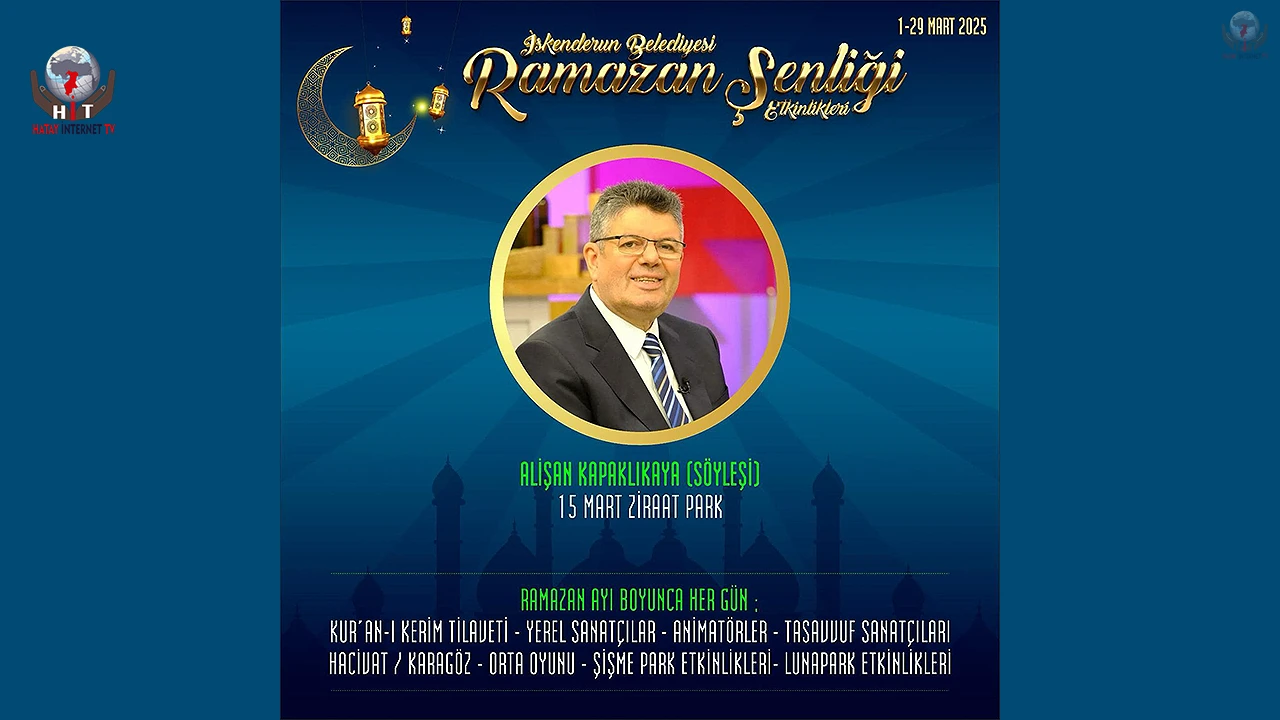 İSKENDERUN BELEDİYESİ’NDEN DOLU DOLU BİR RAMAZAN ŞENLİĞİ