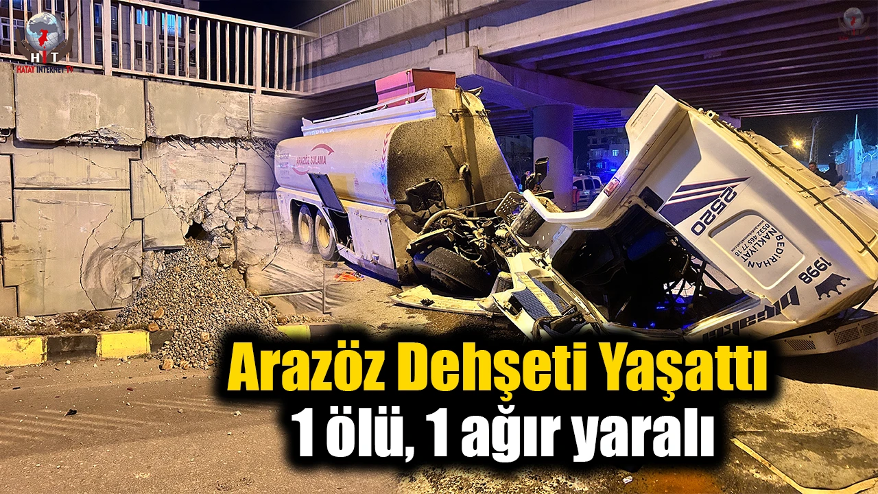 Fren arızası yaşayan arazöz dehşeti yaşattı: 1 ölü, 1 ağır yaralı