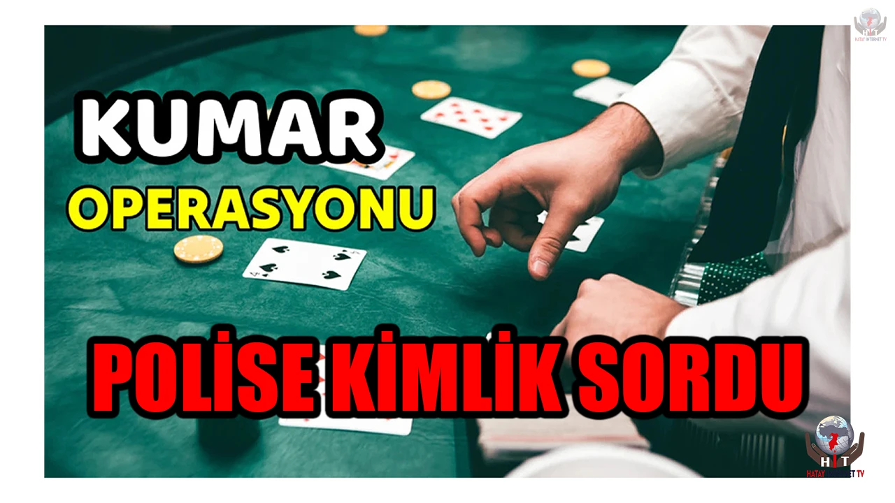 Kumar oynarken yakalanan şahsın aklına ilk gelen polise kimlik sormak oldu