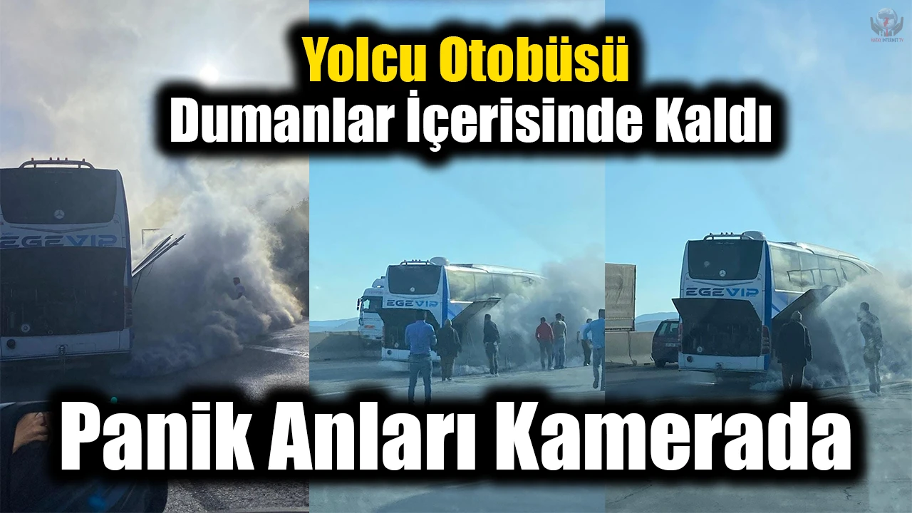 Yolcu otobüsü dumanlar içerisinde kaldı: Panik anları kamerada