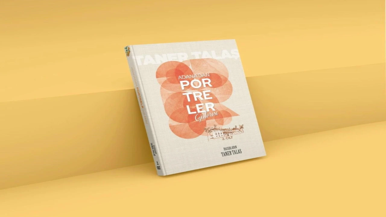 Adanadan Portreler Galerisinin 2nci cildi yayınlandı