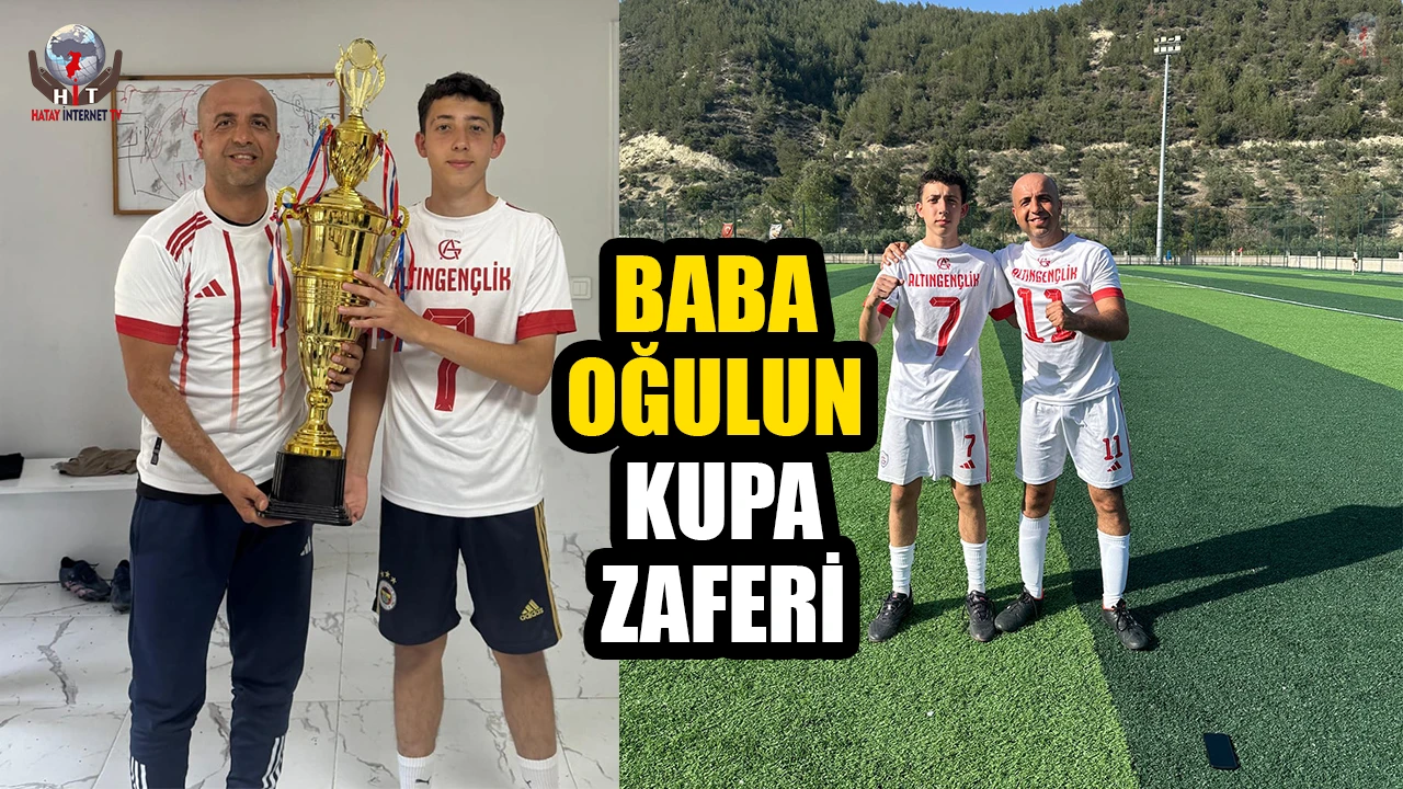 BABA OĞULUN KUPA ZAFERİ