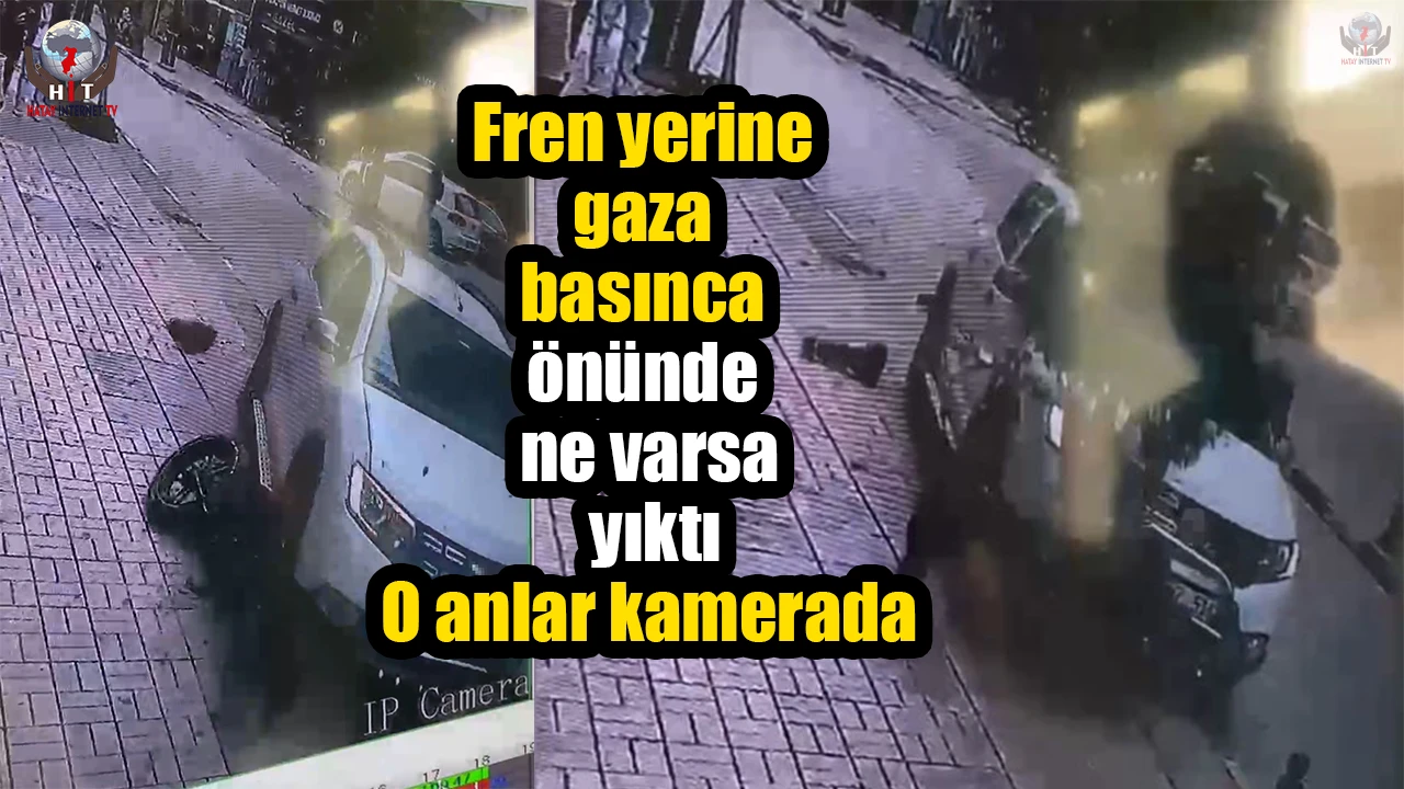 Fren yerine gaza basınca önünde ne varsa yıktı: O anlar kamerada