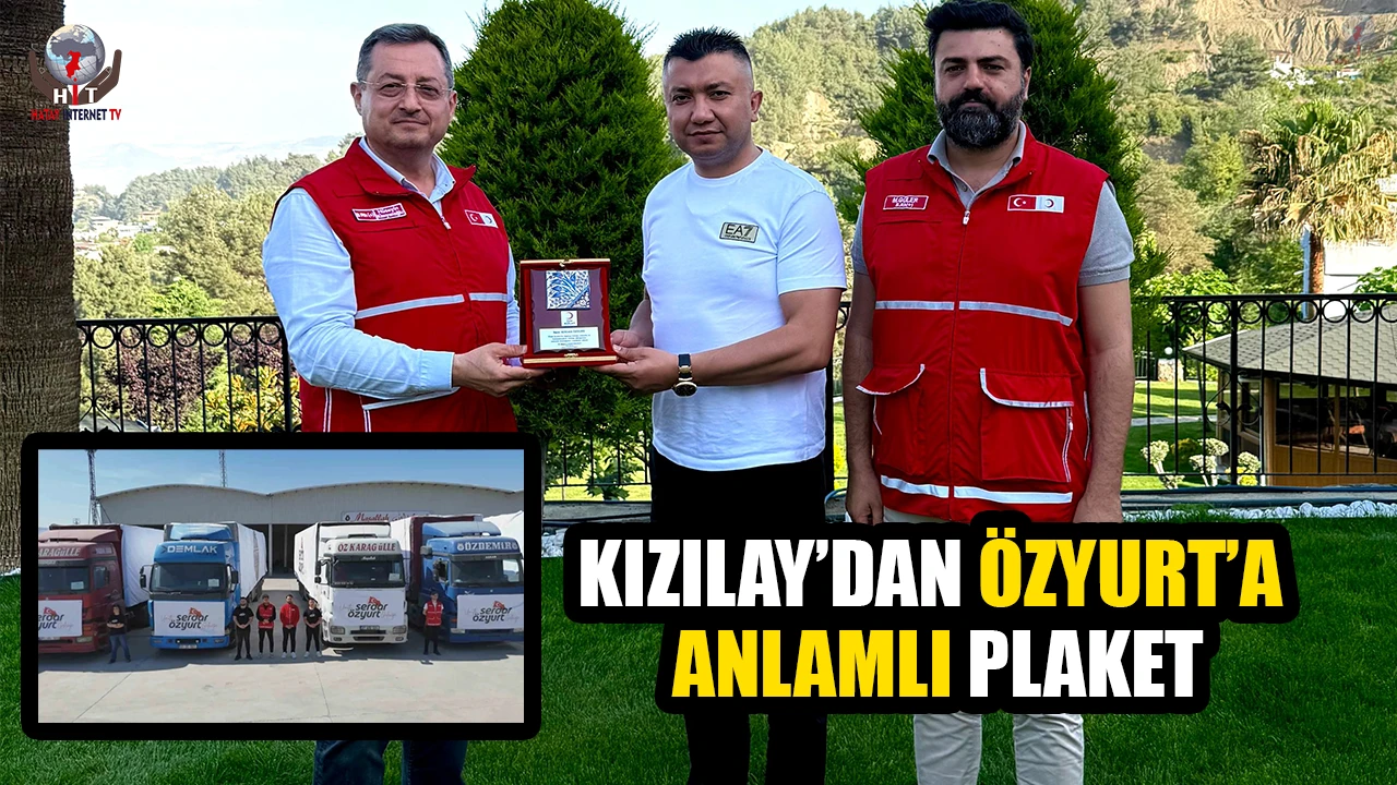 KIZILAY’DAN ÖZYURT’A ANLAMLI PLAKET