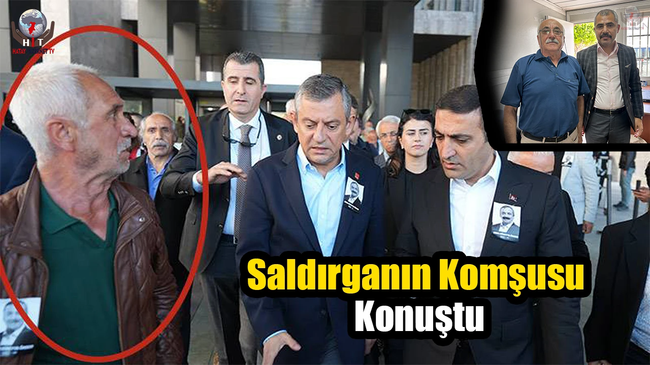 Özgür Özele saldıran şüphelinin komşusu en son 2 yıl önce gördüğü Tengioğlunu anlattı