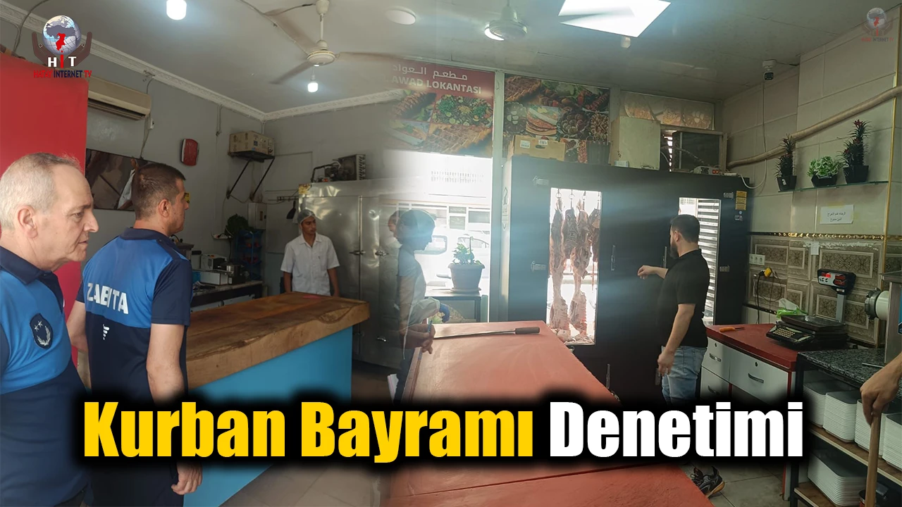 Reyhanlıda kasaplara kurban bayramı denetimi