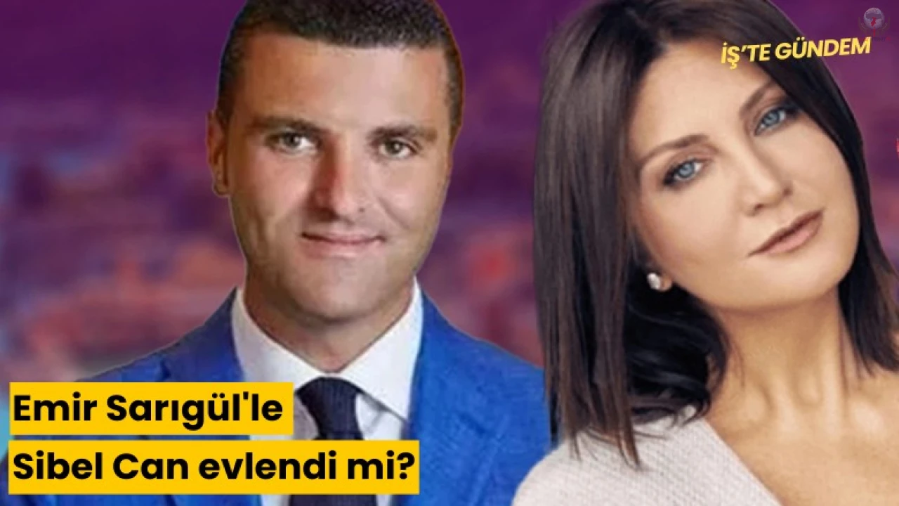 Sibel Can ve Emir Sarıgül evlendi iddiası