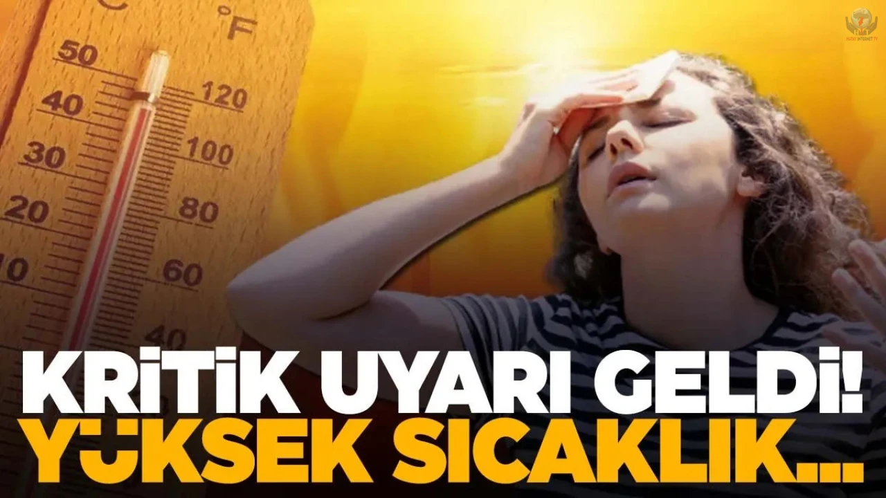 Doğu Akdeniz için yüksek sıcaklık uyarısı