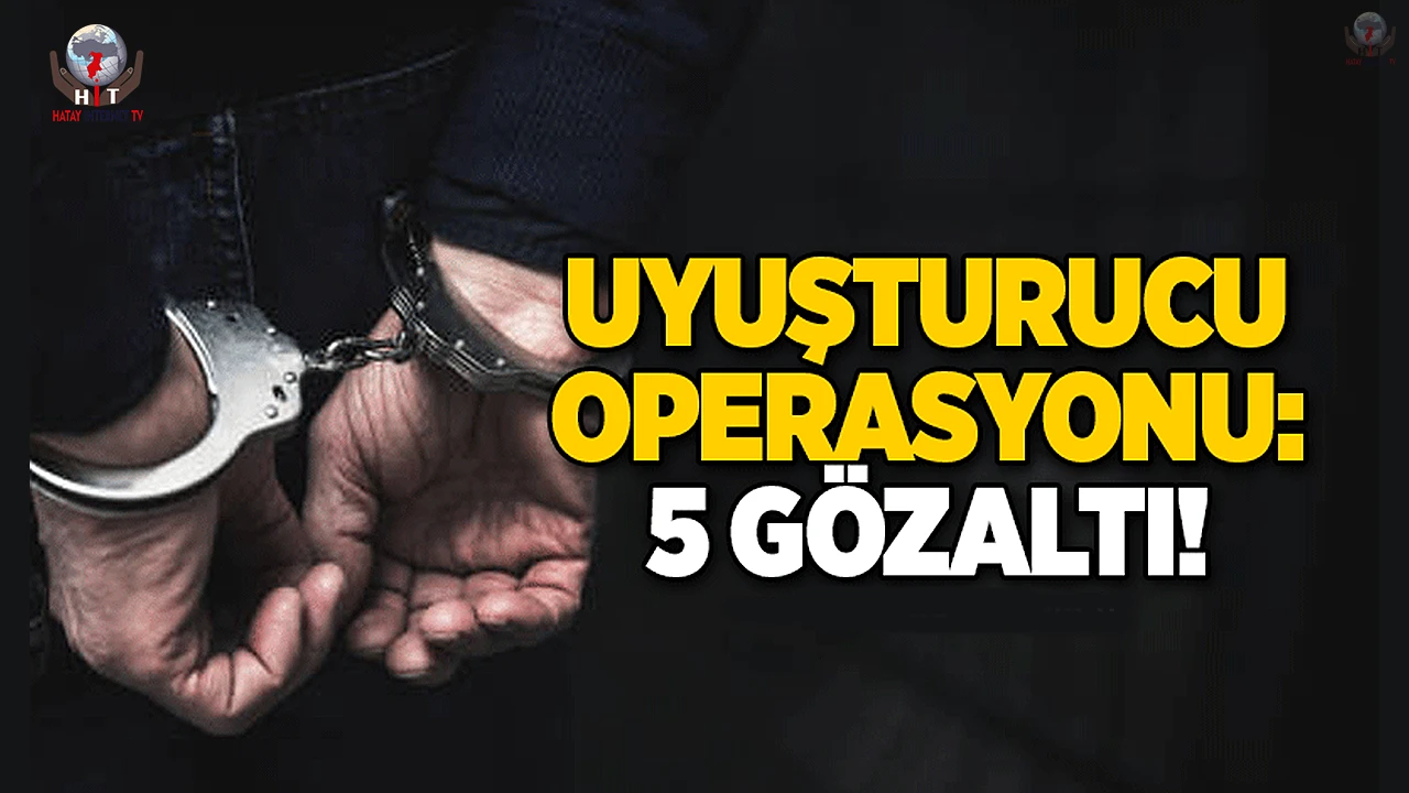 İskenderunda asayiş operasyonu; 5 gözaltı