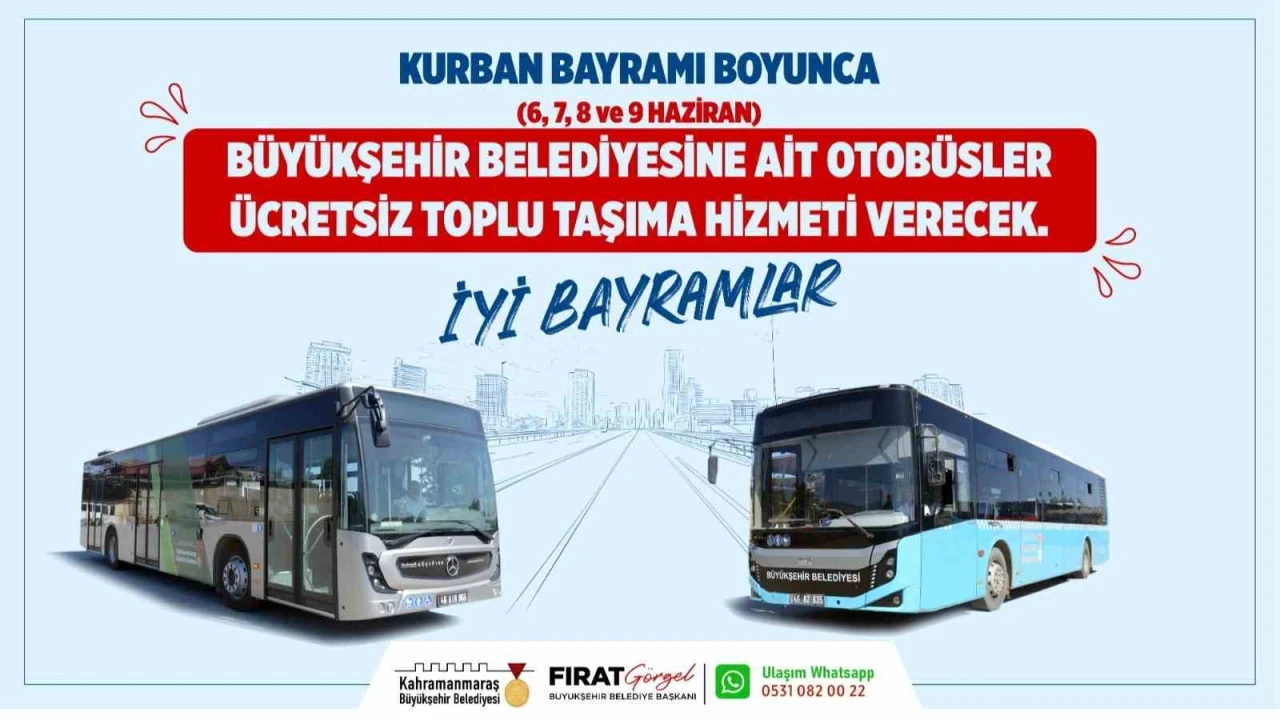 Kahramanmaraşta belediye otobüsleri bayramda ücretsiz hizmet verecek